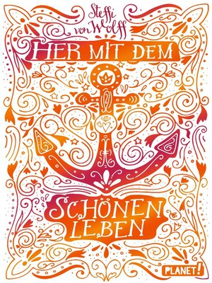 cover image of Her mit dem schönen Leben